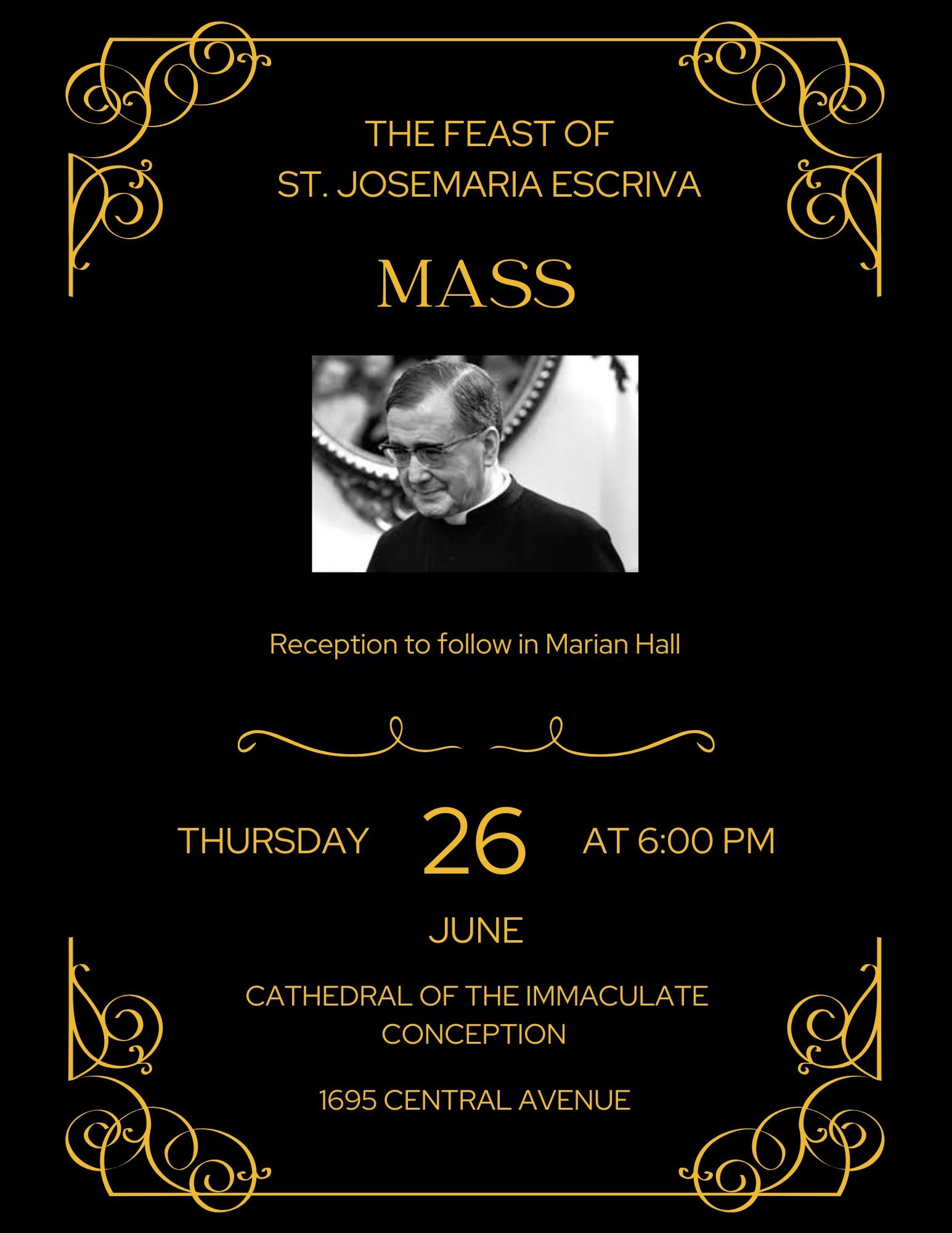 The Feast of St. Josemaria Escriva Mass