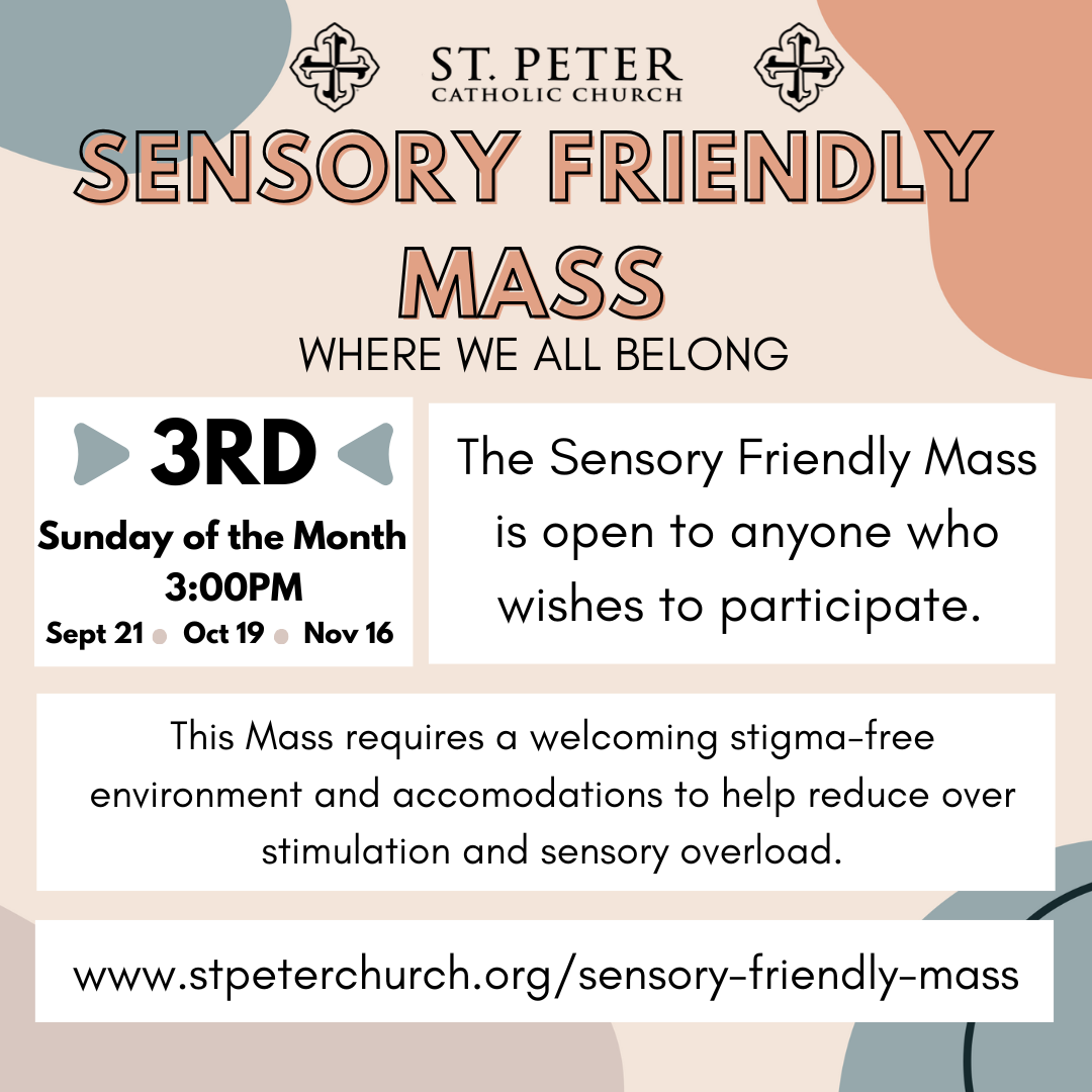 Sensory Friendly Mass at St. Peter