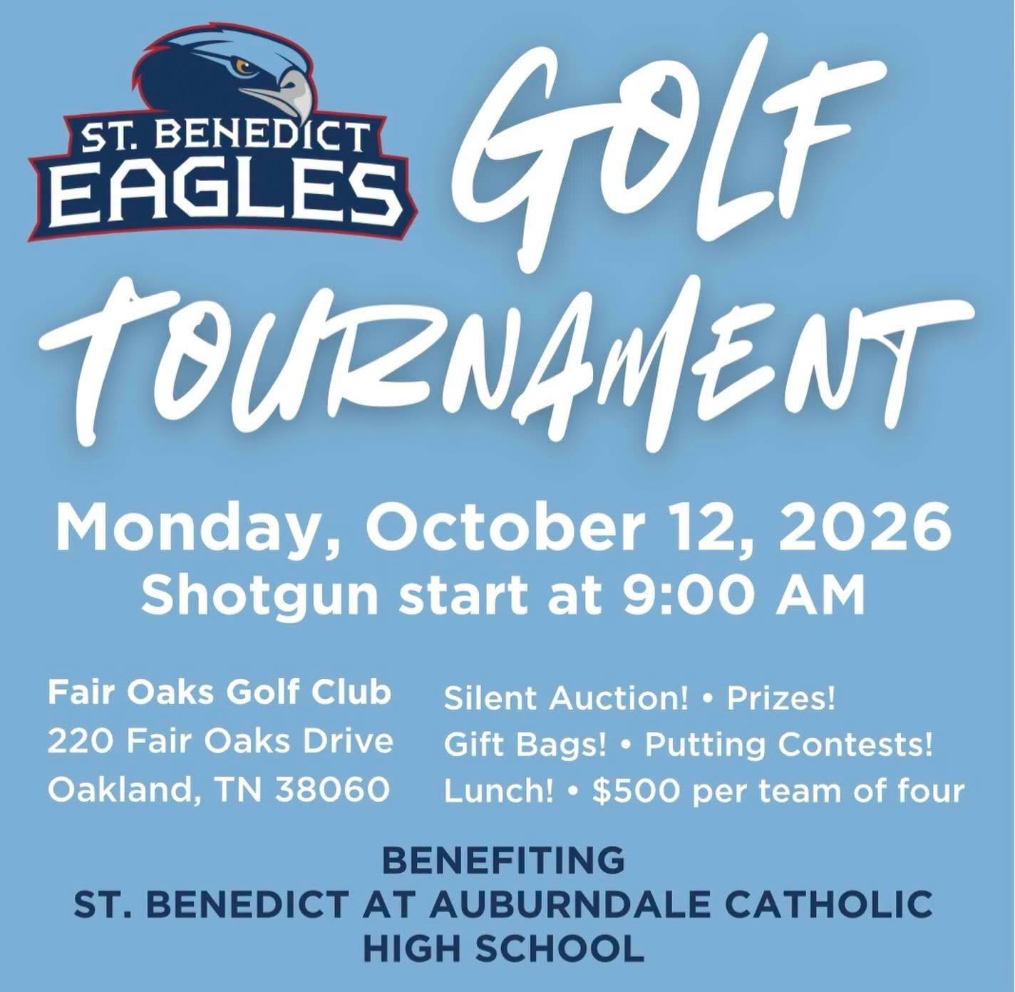 Saint Benedict of Auburndale Golf Tournament!