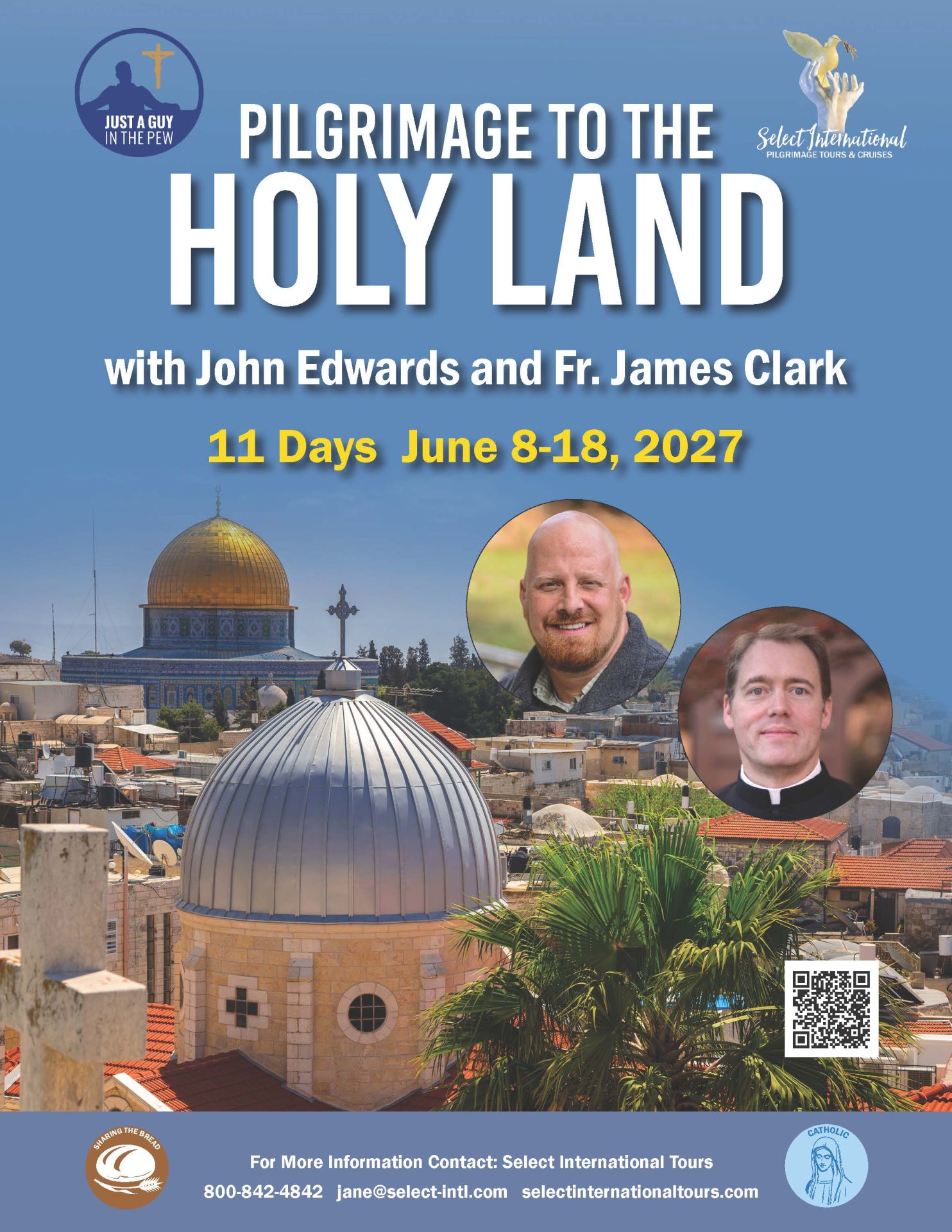 Pilgrimage to the Holy Land with John Edwards & Fr. James Clark